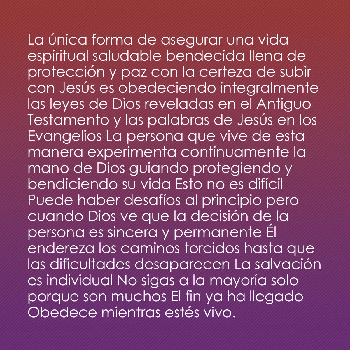 0019 - Post sobre la Ley de Dios: La única forma de asegurar una vida espiritual saludable...