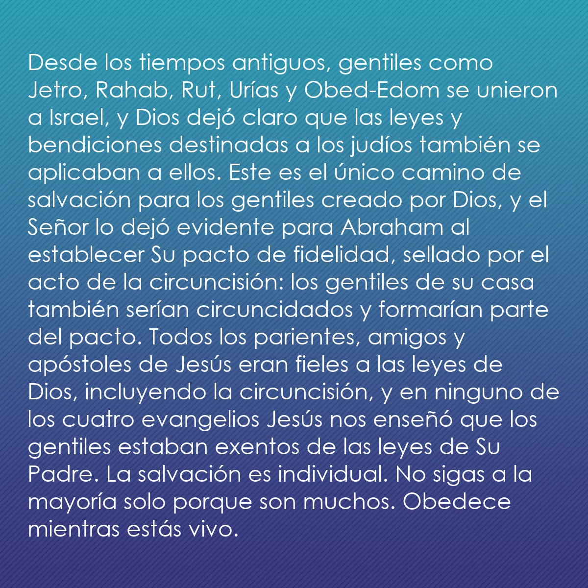 0034 - Post sobre la Ley de Dios: Desde los tiempos antiguos, gentiles como Jetro, Rahab,...