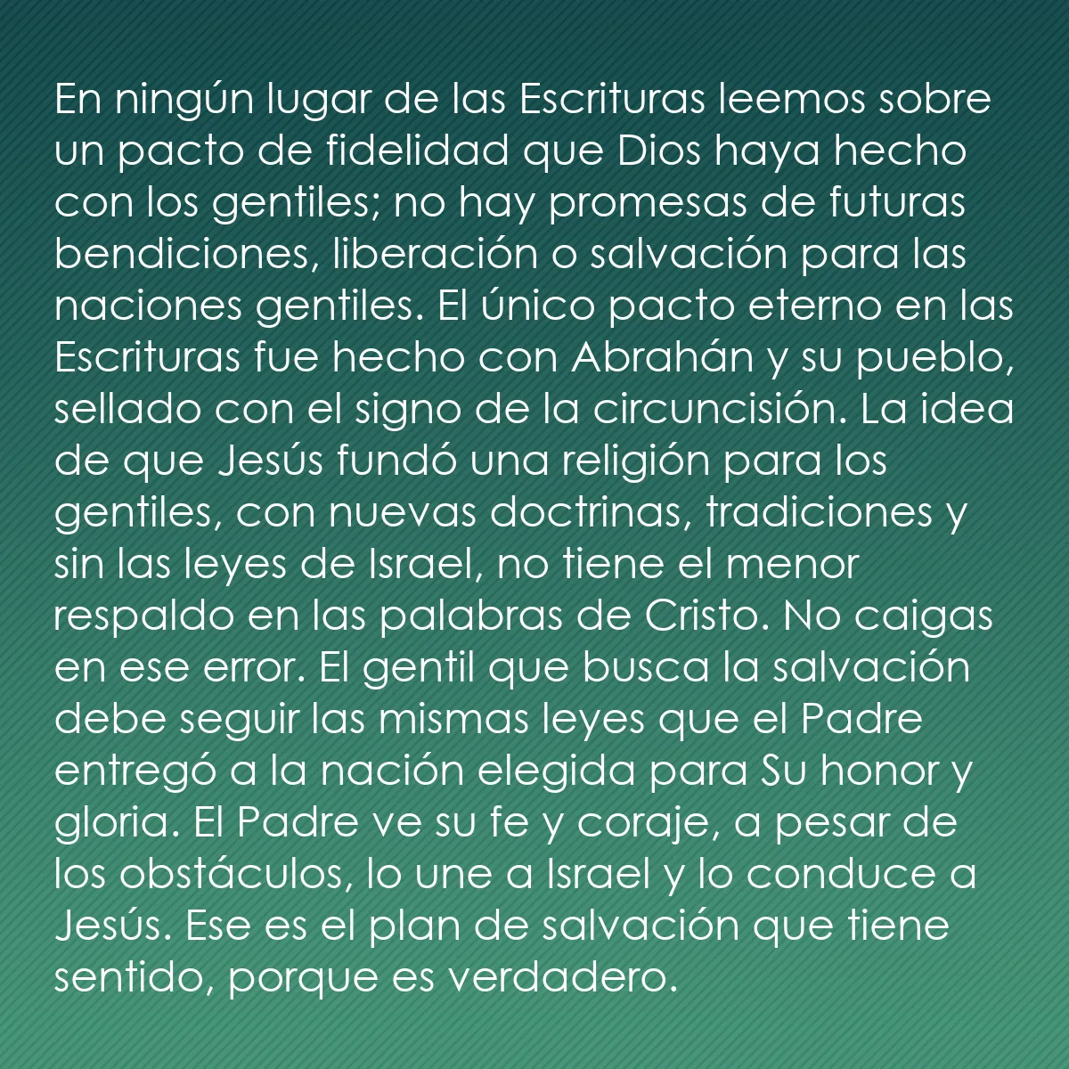0044 - Post sobre la Ley de Dios: En ningún lugar de las Escrituras leemos sobre un...