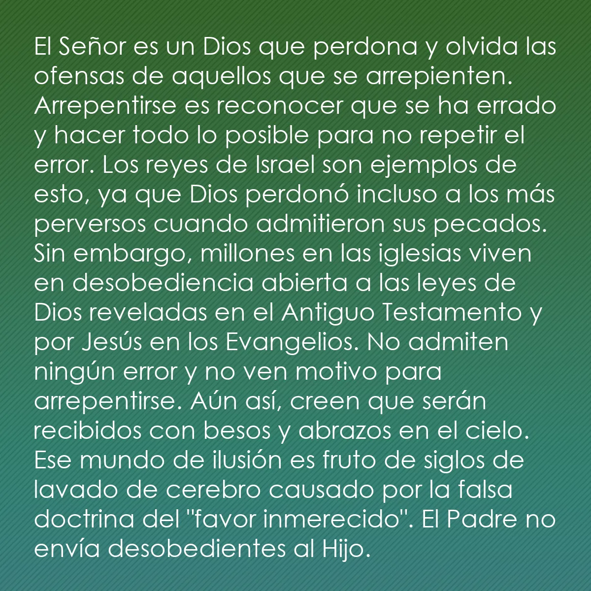 0049 - Post sobre la Ley de Dios: El Señor es un Dios que perdona y olvida las ofensas...