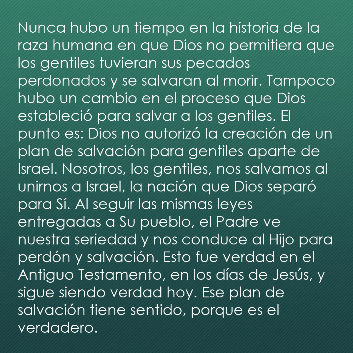 0079 - Post sobre la Ley de Dios: Nunca hubo un tiempo en la historia de la raza humana...