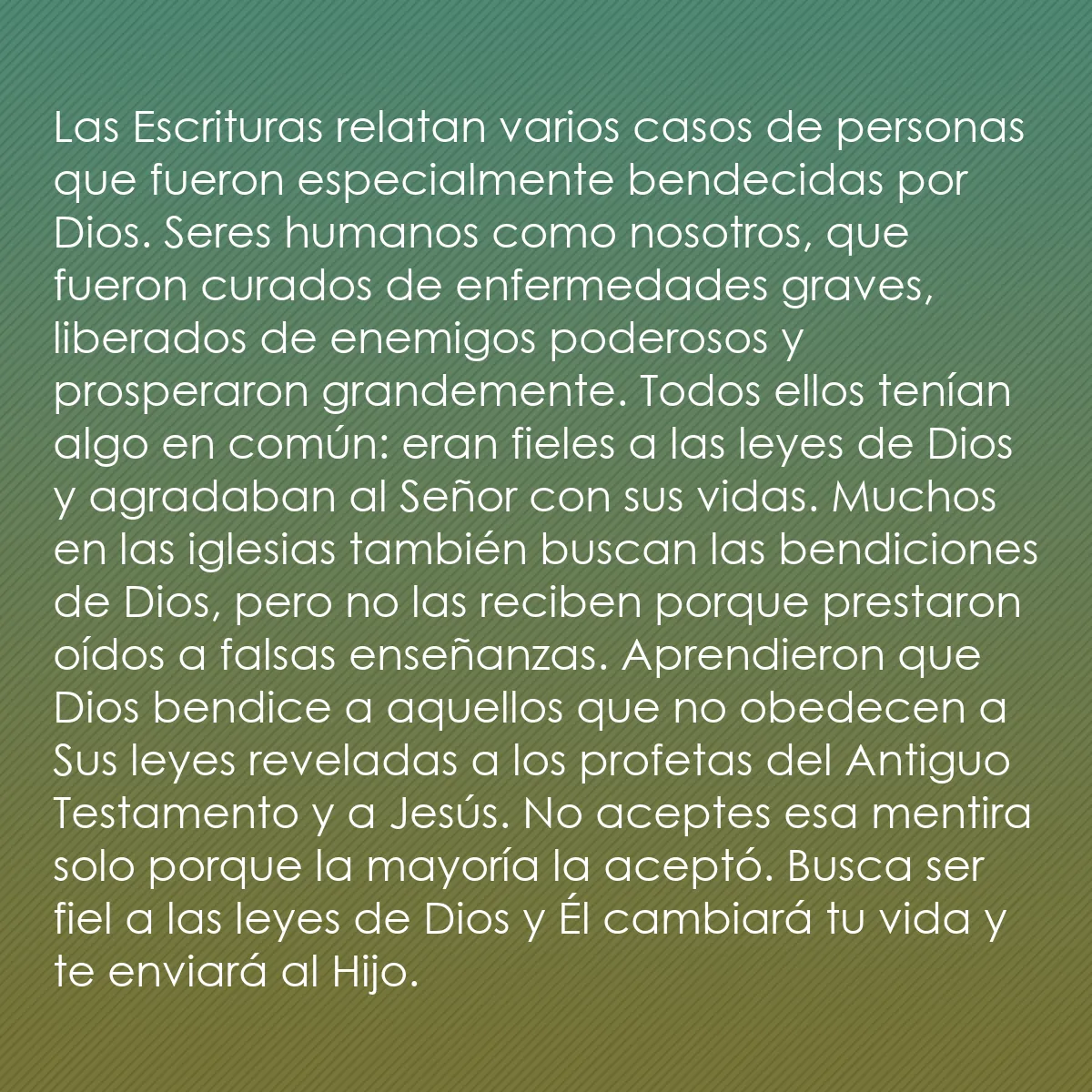 0082 - Post sobre la Ley de Dios: Las Escrituras relatan varios casos de personas que...