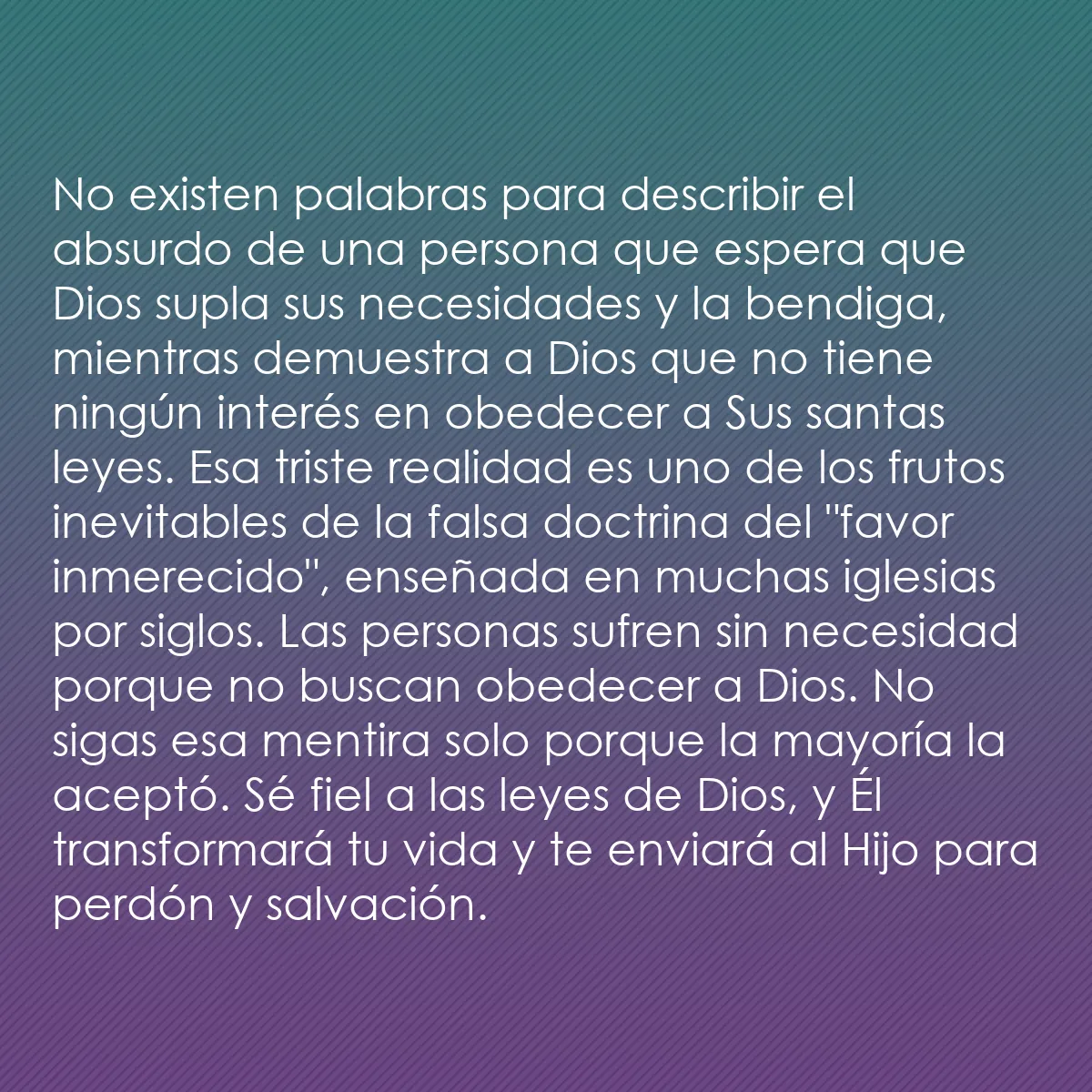 0083 - Post sobre la Ley de Dios: No existen palabras para describir el absurdo de una...