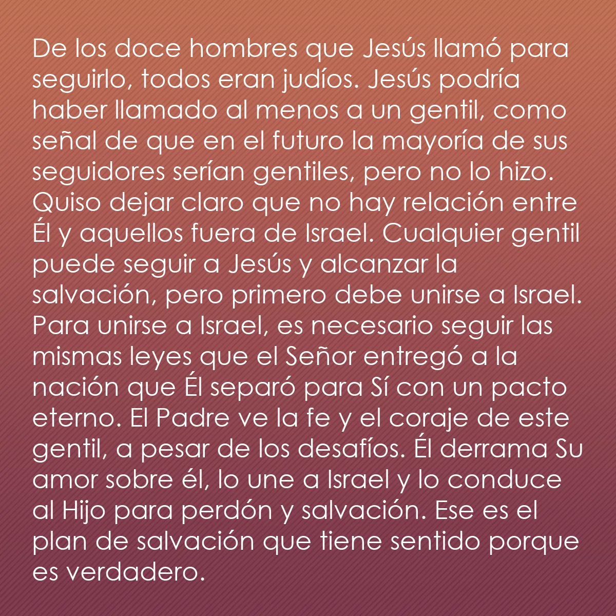 0105 - Post sobre la Ley de Dios: De los doce hombres que Jesús llamó para seguirlo,...