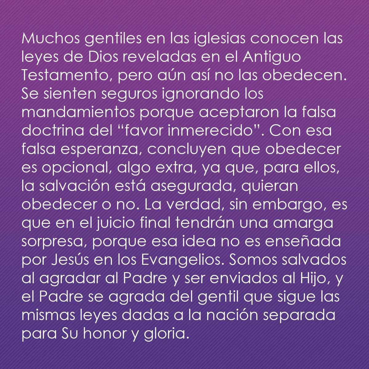 0110 - Post sobre la Ley de Dios: Muchos gentiles en las iglesias conocen las leyes...