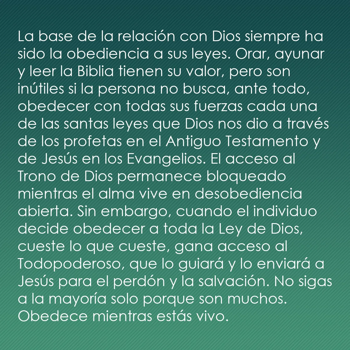 0144 - Post sobre la Ley de Dios: La base de la relación con Dios siempre ha sido la...