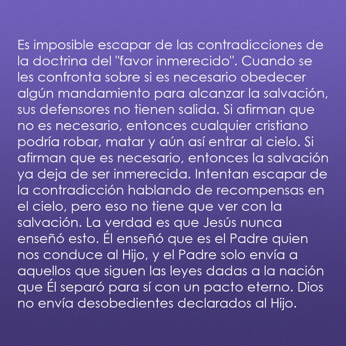 0157 - Post sobre la Ley de Dios: Es imposible escapar de las contradicciones de la...