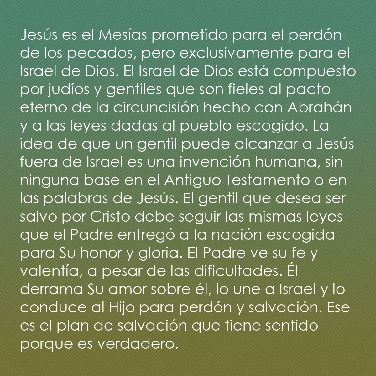 0182 - Post sobre la Ley de Dios: Jesús es el Mesías prometido para el perdón de los...