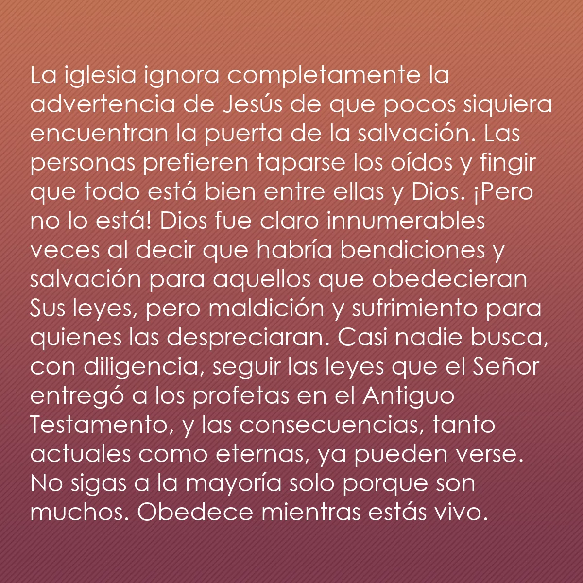 0185 - Post sobre la Ley de Dios: La iglesia ignora completamente la advertencia de...