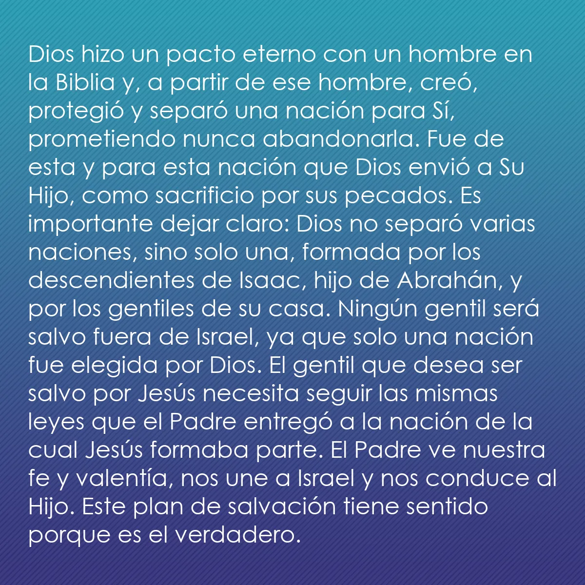 0194 - Post sobre la Ley de Dios: Dios hizo un pacto eterno con un hombre en la Biblia...