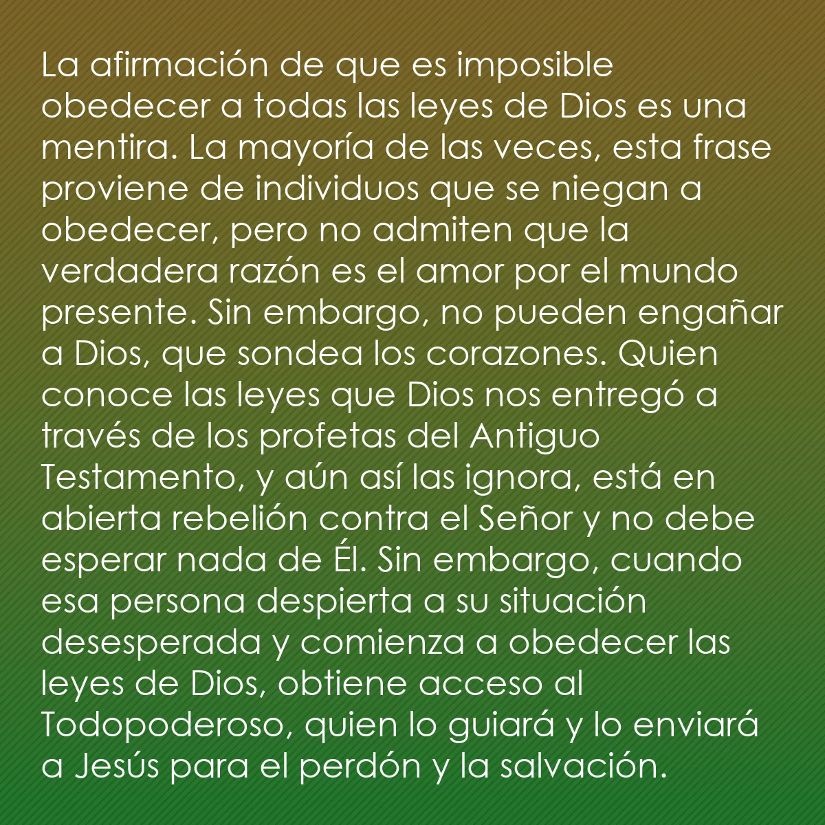0195 - Post sobre la Ley de Dios: La afirmación de que es imposible obedecer a todas...