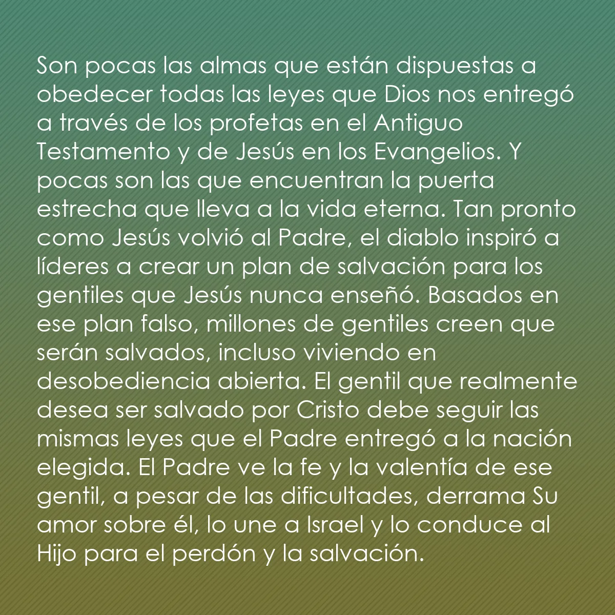 0202 - Post sobre la Ley de Dios: Son pocas las almas que están dispuestas a obedecer...