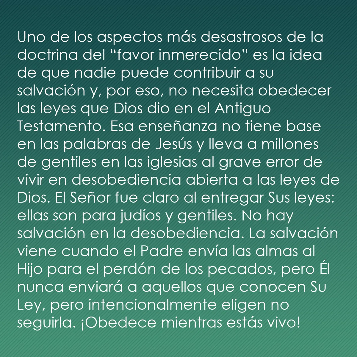 0224 - Post sobre la Ley de Dios: Uno de los aspectos más desastrosos de la doctrina...
