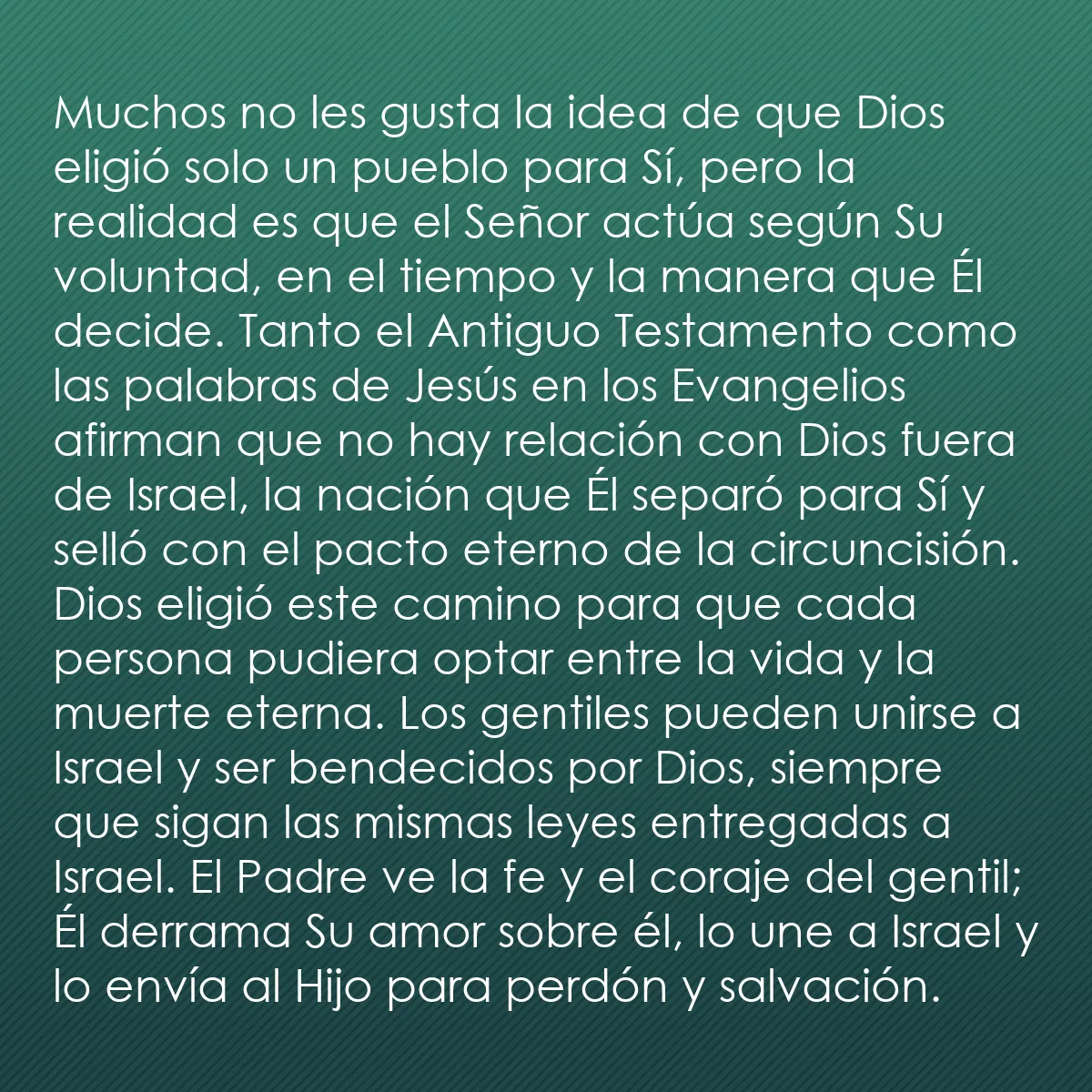 0239 - Post sobre la Ley de Dios: Muchos no les gusta la idea de que Dios eligió solo...