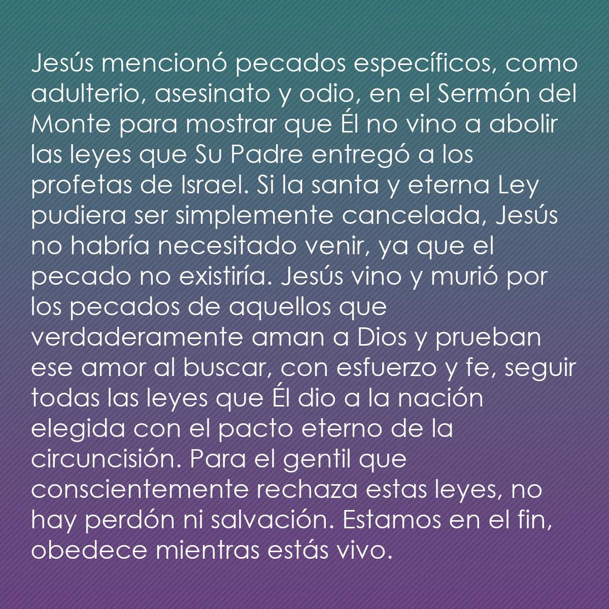 0243 - Post sobre la Ley de Dios: Jesús mencionó pecados específicos, como adulterio,...