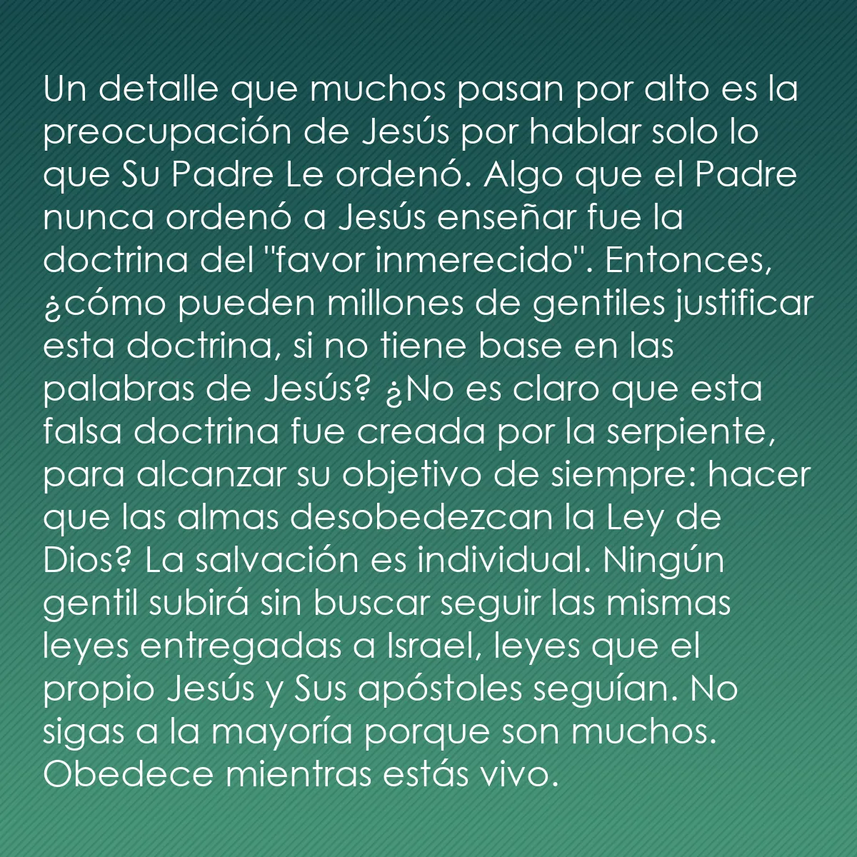 0244 - Post sobre la Ley de Dios: Un detalle que muchos pasan por alto es la preocupación...