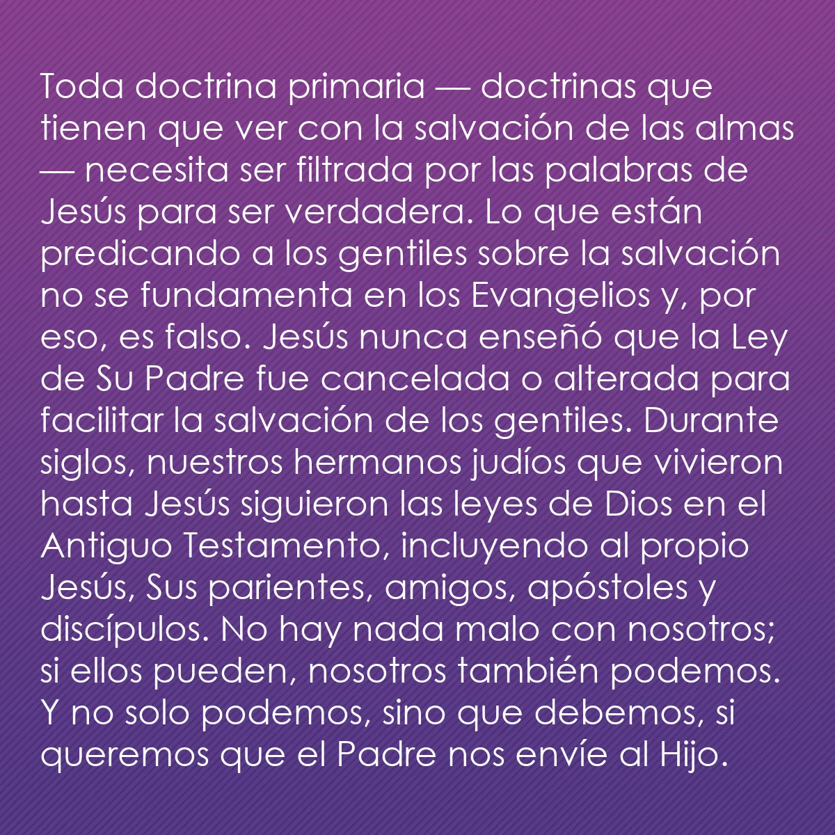 0250 - Post sobre la Ley de Dios: Toda doctrina primaria — doctrinas que tienen que...