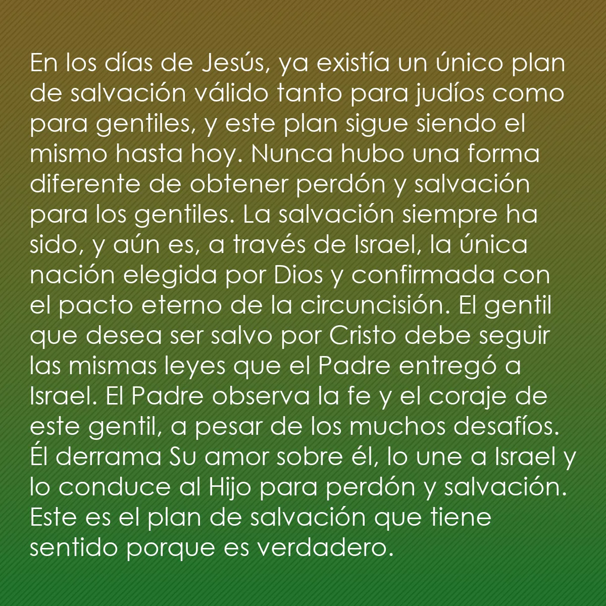 0255 - Post sobre la Ley de Dios: En los días de Jesús, ya existía un único plan de...