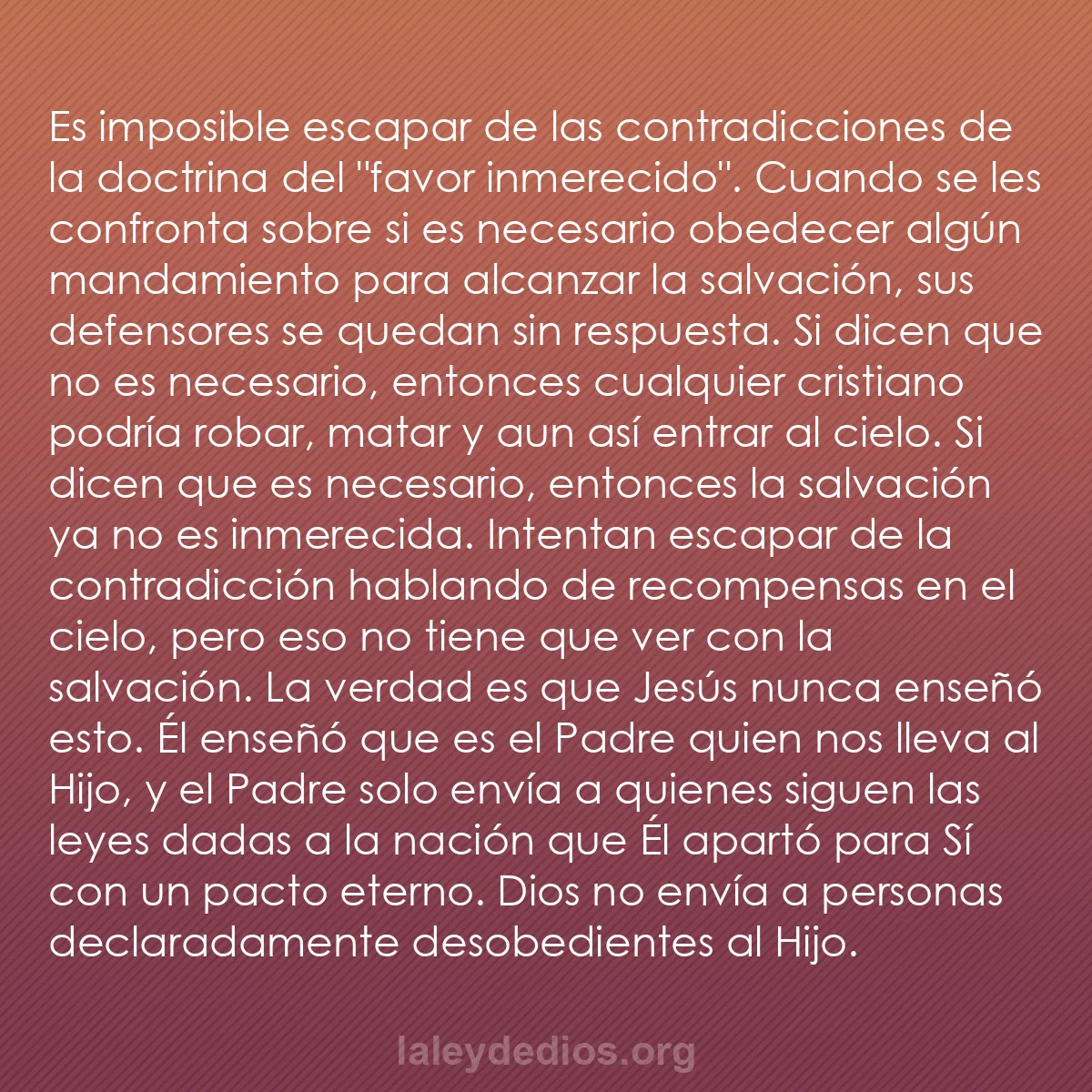 b0006 - Post sobre la Ley de Dios: Es imposible escapar de las contradicciones de la doctrina del...