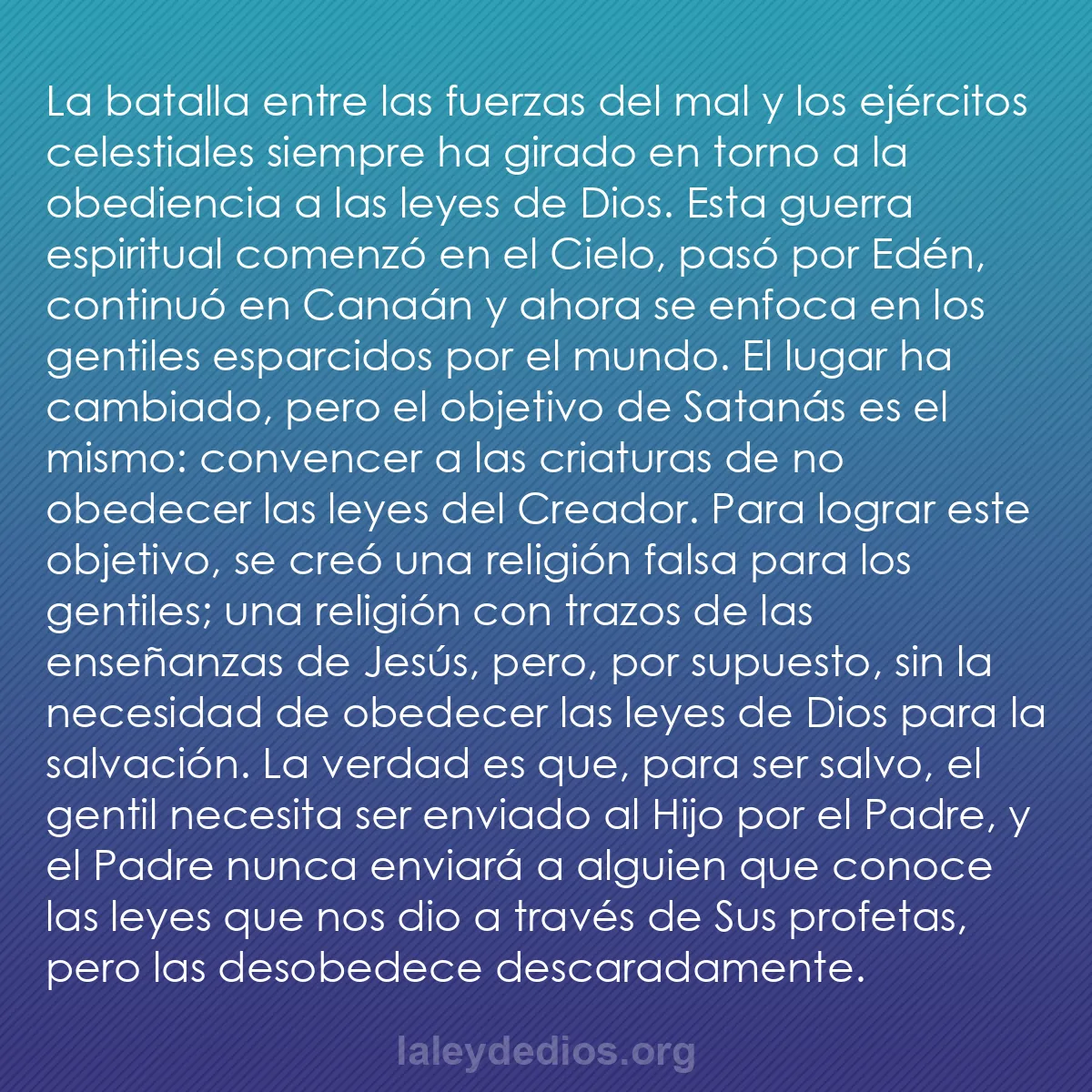 b0015 - Post sobre la Ley de Dios: La batalla entre las fuerzas del mal y los ejércitos celestiales...