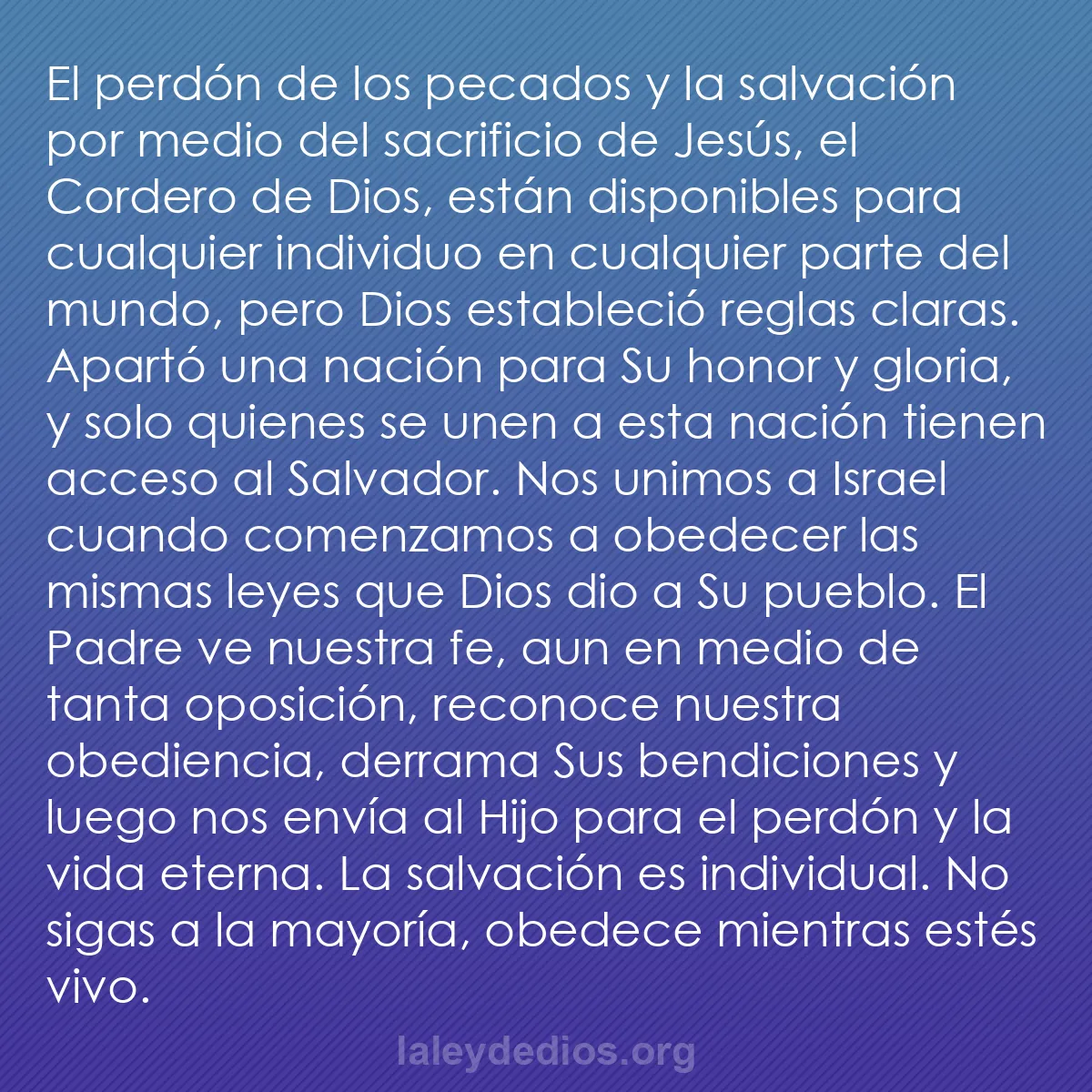b0067 - Post sobre la Ley de Dios: El perdón de los pecados y la salvación por medio del sacrificio...