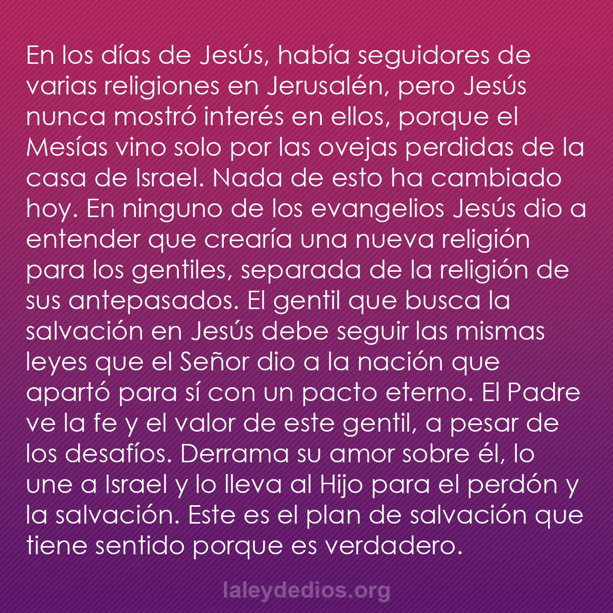 b0121 - Post sobre la Ley de Dios: En los días de Jesús, había seguidores de varias religiones...