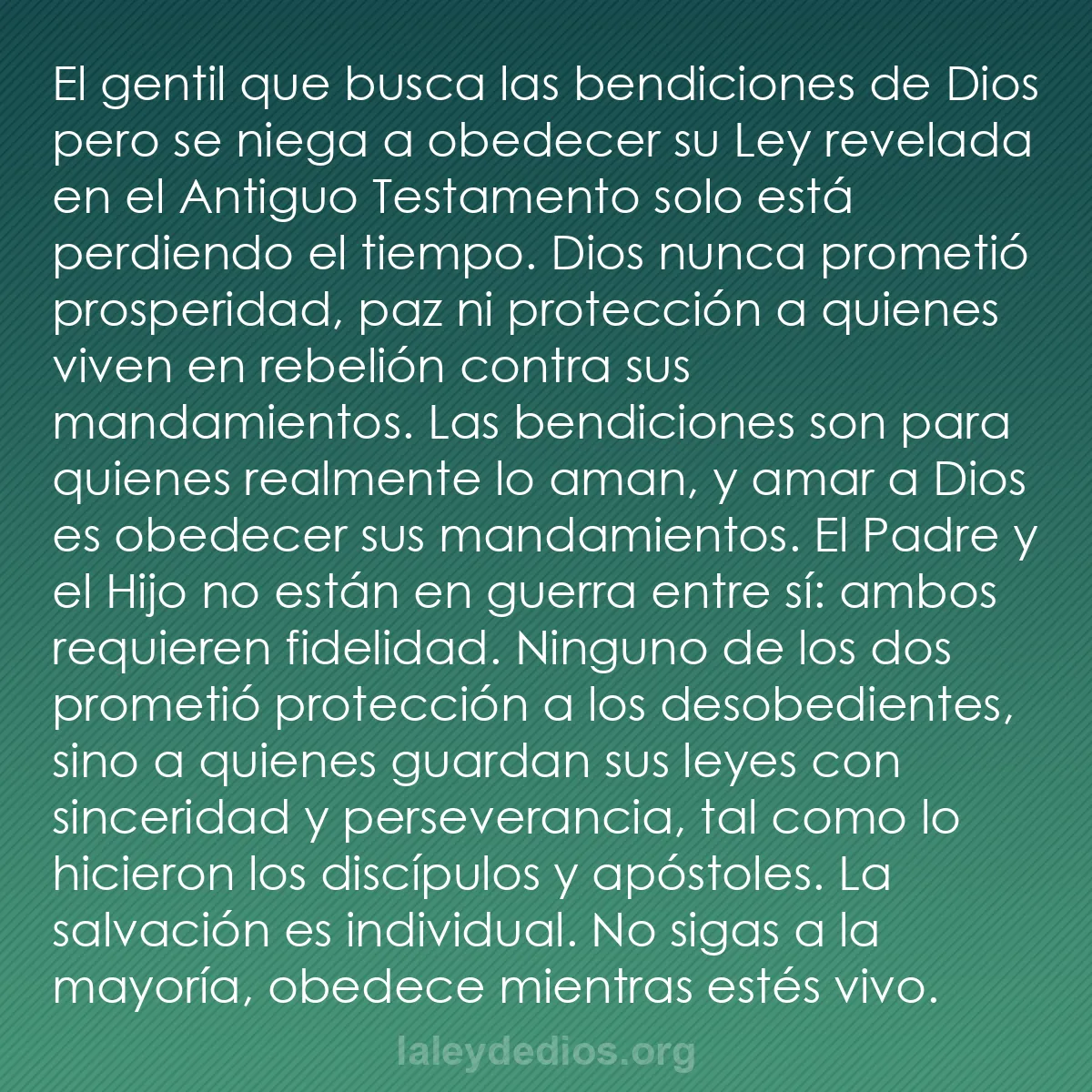 b0125 - Post sobre la Ley de Dios: El gentil que busca las bendiciones de Dios pero se niega a...