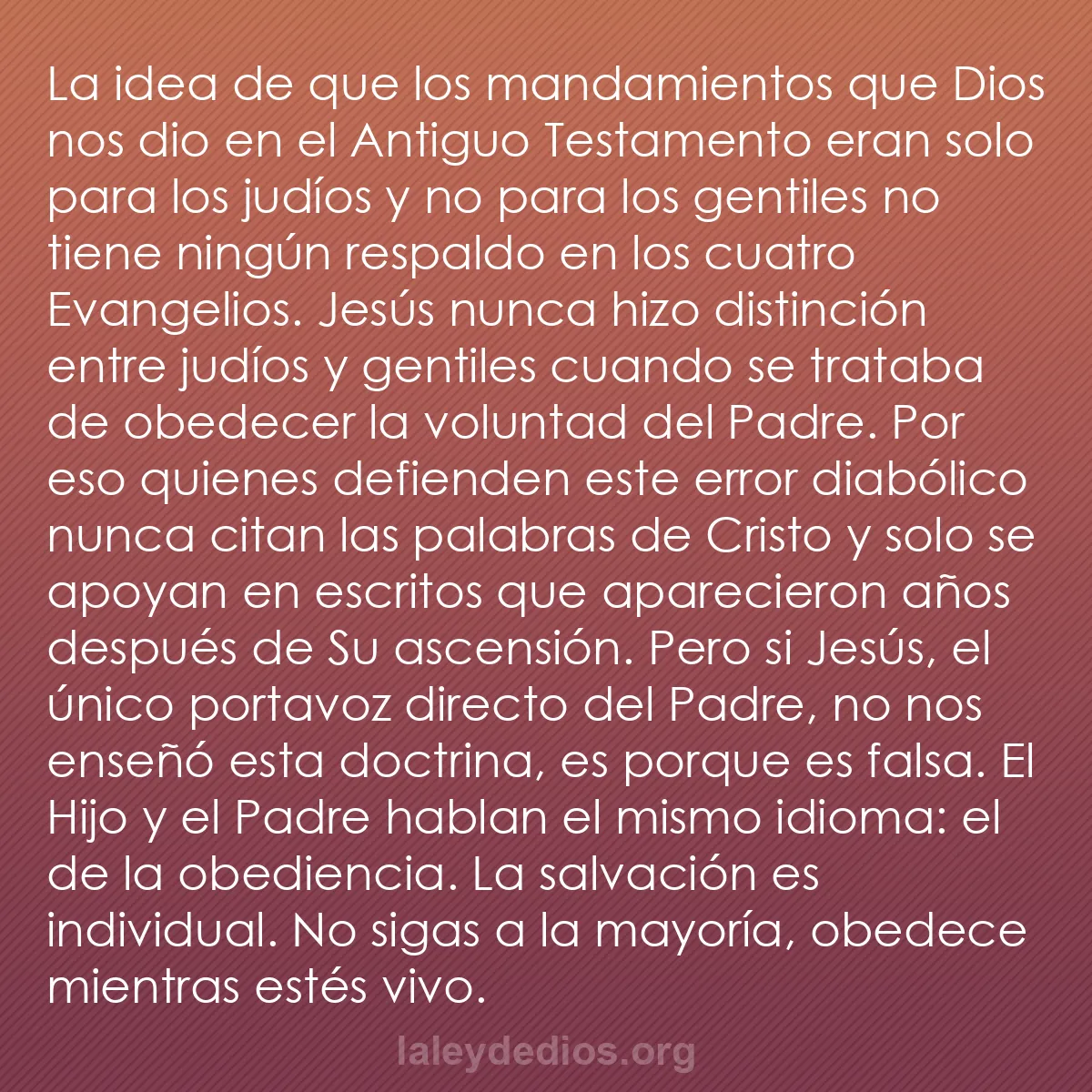 b0146 - Post sobre la Ley de Dios: La idea de que los mandamientos que Dios nos dio en el Antiguo...
