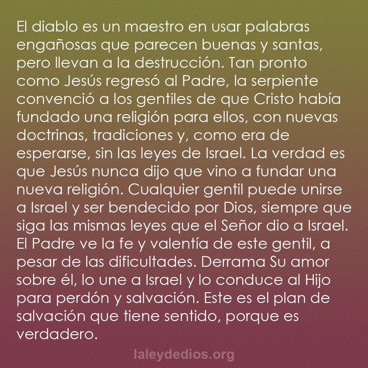b0168 - Post sobre la Ley de Dios: El diablo es un maestro en usar palabras engañosas que parecen...