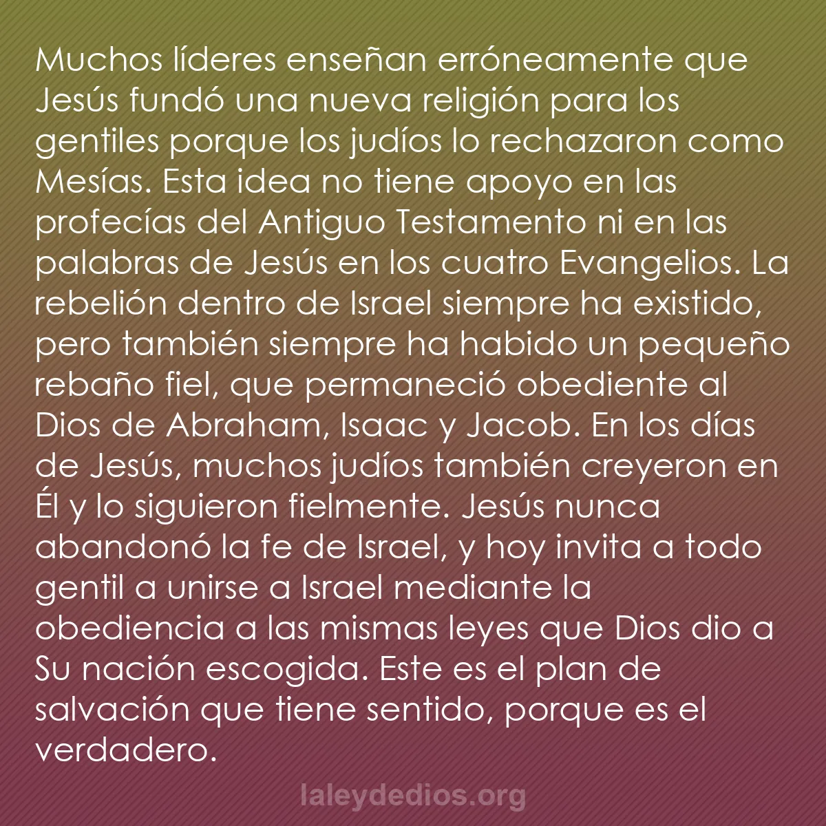 b0188 - Post sobre la Ley de Dios: Muchos líderes enseñan erróneamente que Jesús fundó una nueva...