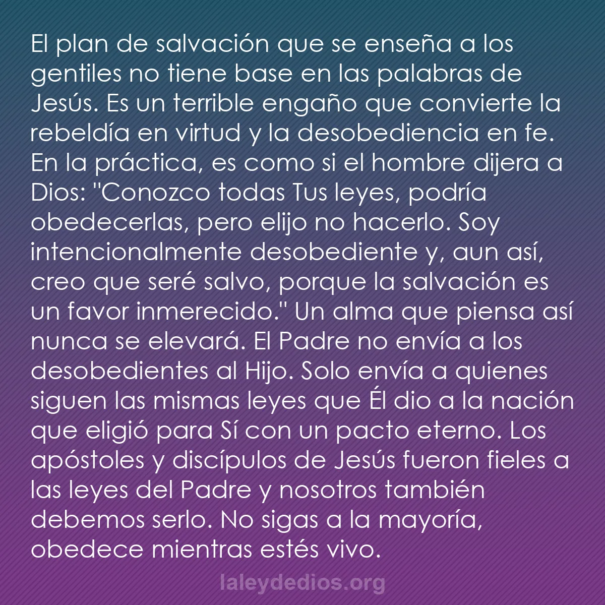 b0214 - Post sobre la Ley de Dios: El plan de salvación que se enseña a los gentiles no tiene base...