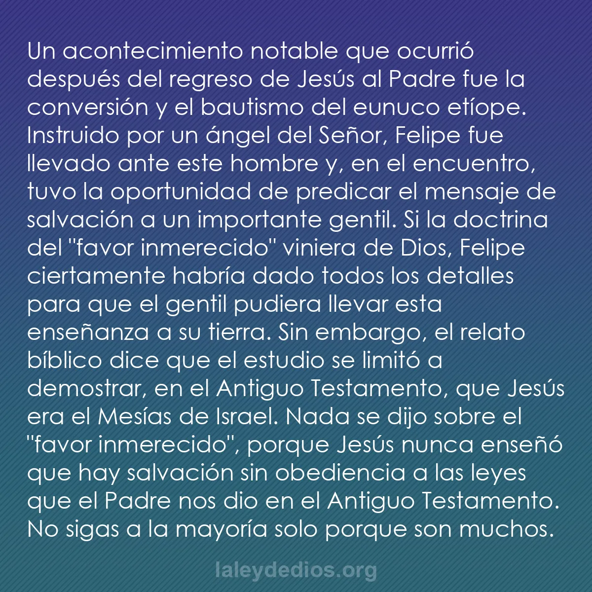 b0257 - Post sobre la Ley de Dios: Un acontecimiento notable que ocurrió después del regreso de...