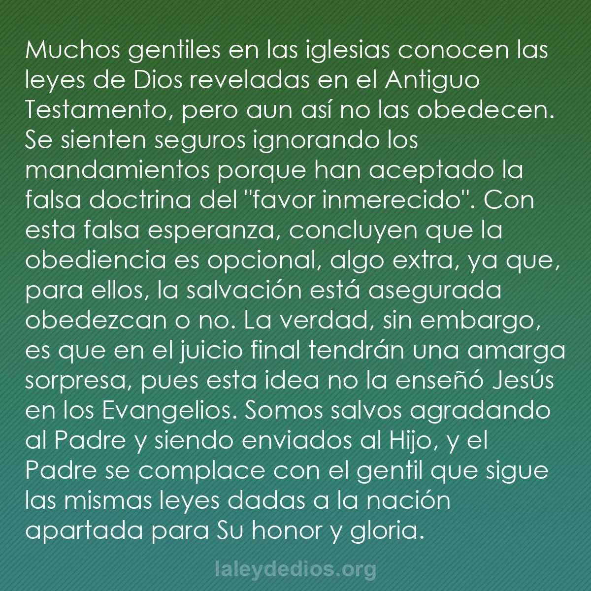 b0290 - Post sobre la Ley de Dios: Muchos gentiles en las iglesias conocen las leyes de Dios reveladas...