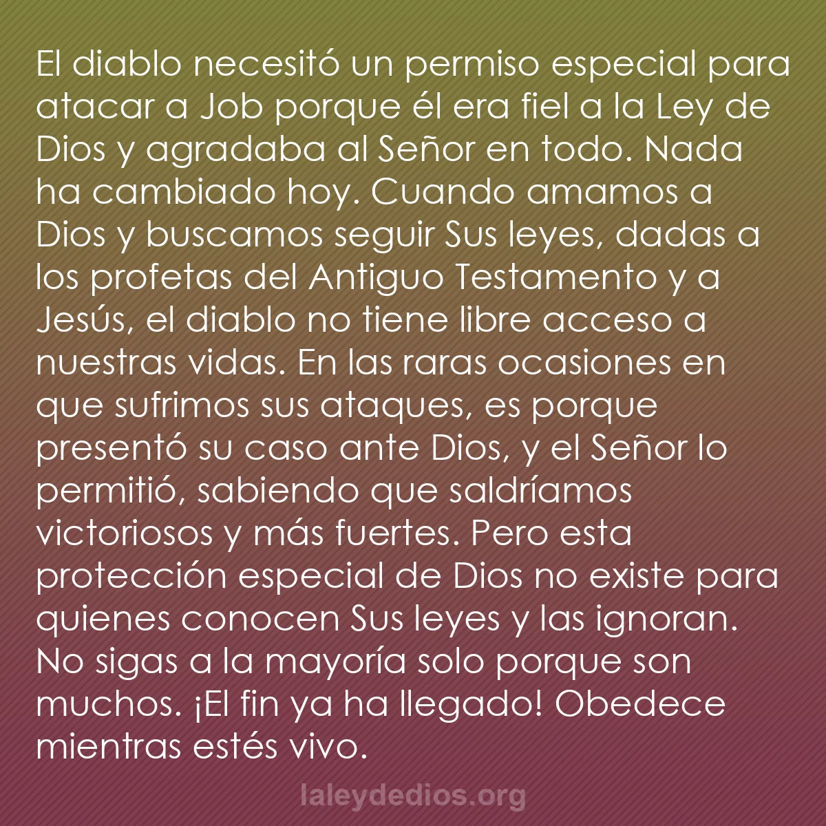 b0308 - Post sobre la Ley de Dios: El diablo necesitó un permiso especial para atacar a Job porque...