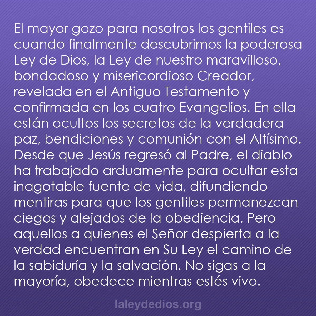 b0318 - Post sobre la Ley de Dios: El mayor gozo para nosotros los gentiles es cuando finalmente...