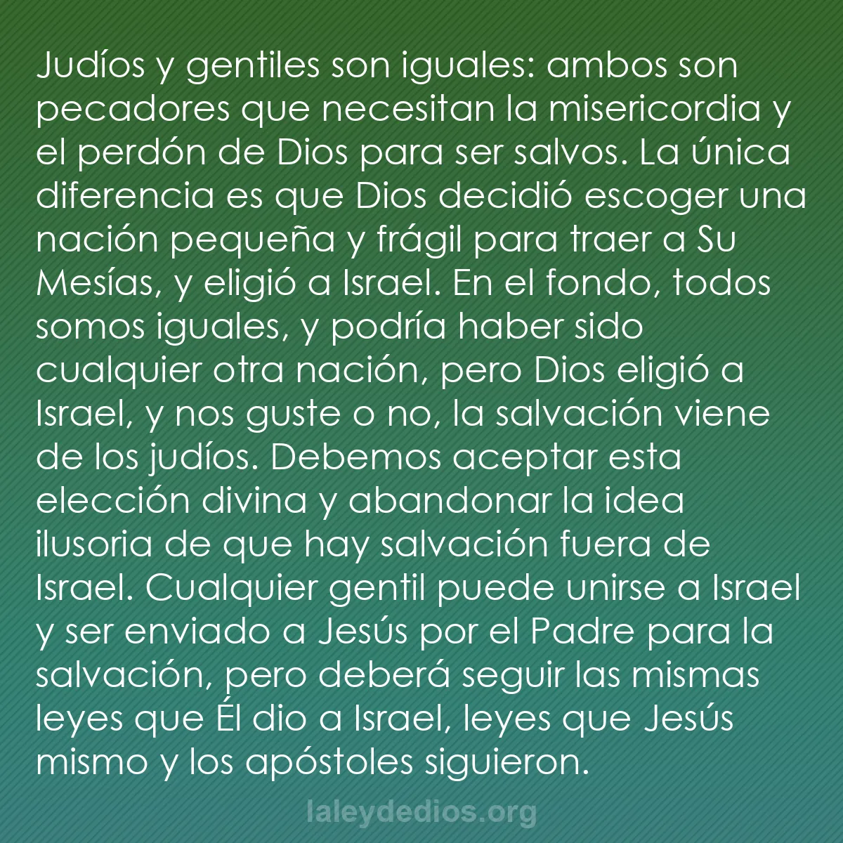b0330 - Post sobre la Ley de Dios: Judíos y gentiles son iguales: ambos son pecadores que necesitan...