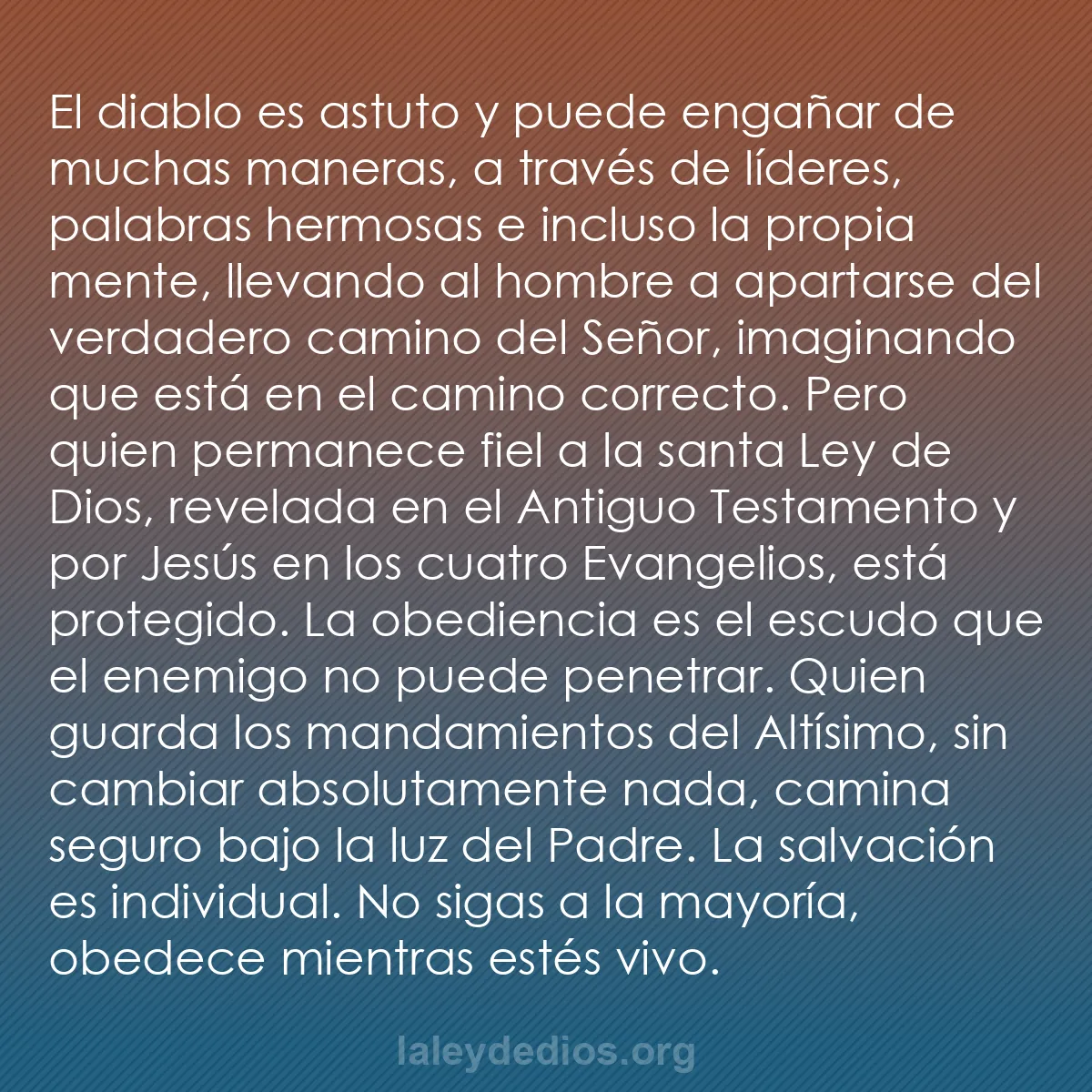 b0332 - Post sobre la Ley de Dios: El diablo es astuto y puede engañar de muchas maneras, a través...