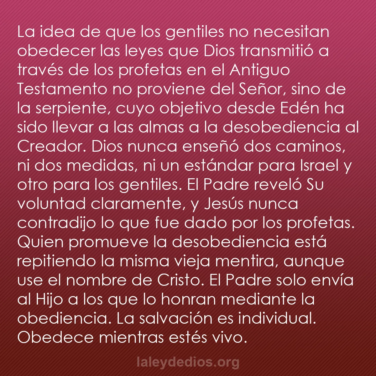 b0339 - Post sobre la Ley de Dios: La idea de que los gentiles no necesitan obedecer las leyes...