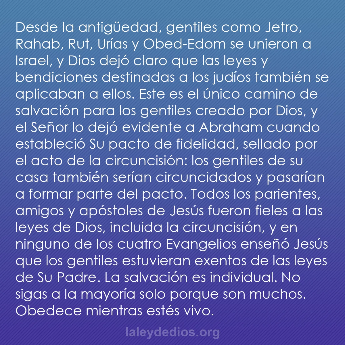 b0367 - Post sobre la Ley de Dios: Desde la antigüedad, gentiles como Jetro, Rahab, Rut, Urías...