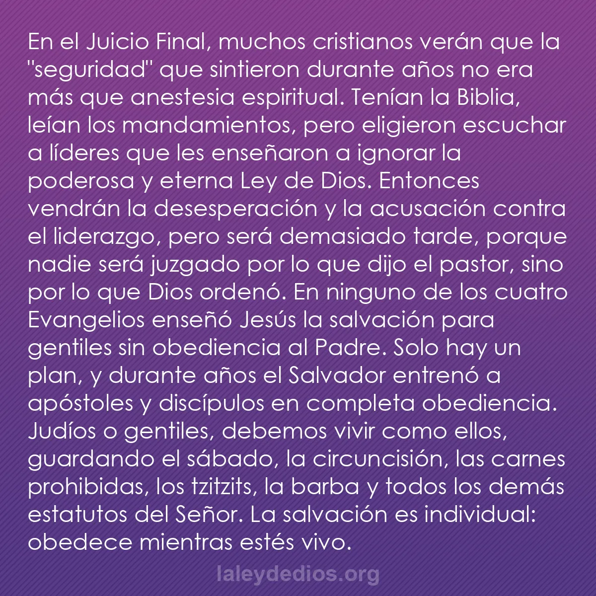 b0371 - Post sobre la Ley de Dios: En el Juicio Final, muchos cristianos verán que la "seguridad"...