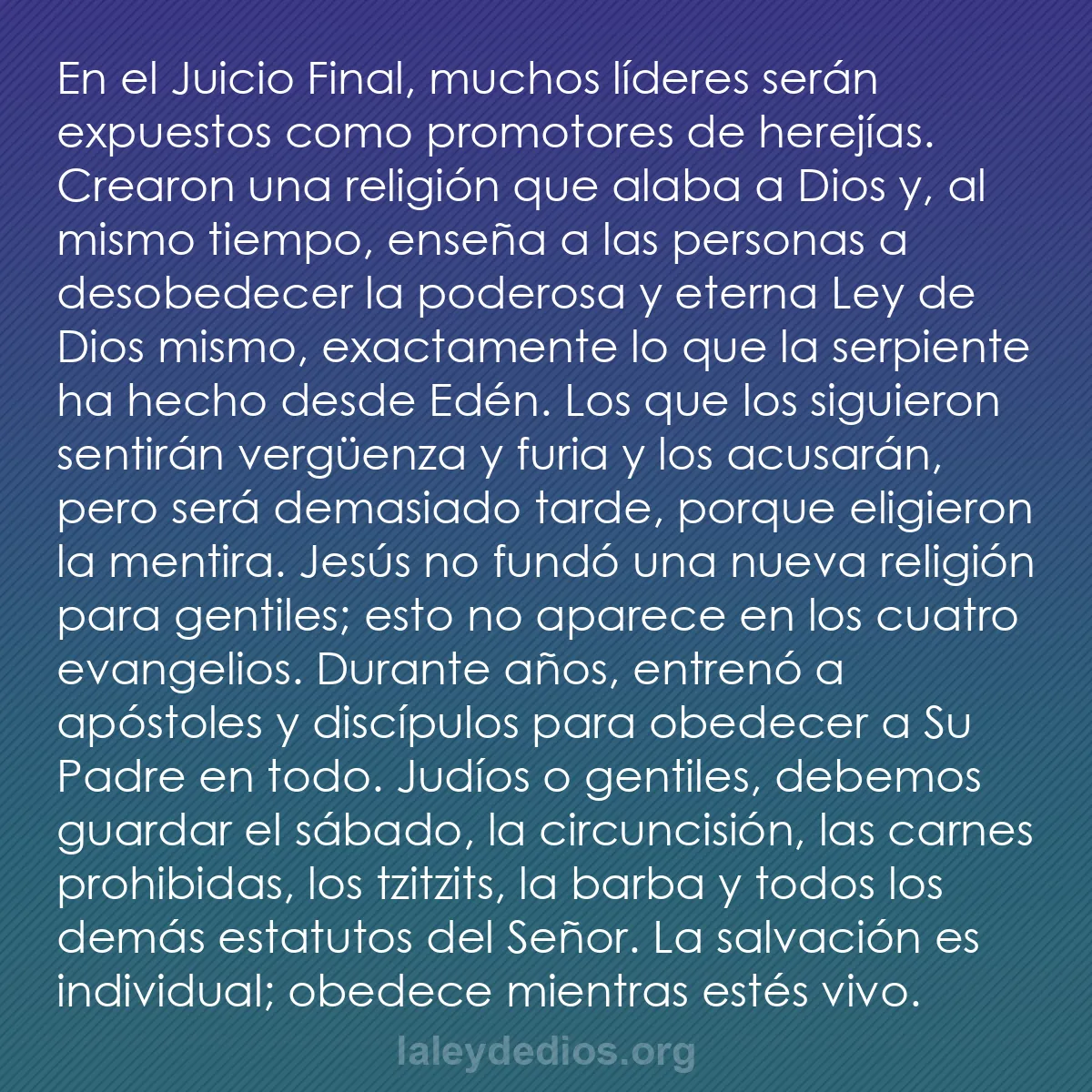 b0397 - Post sobre la Ley de Dios: En el Juicio Final, muchos líderes serán expuestos como promotores...