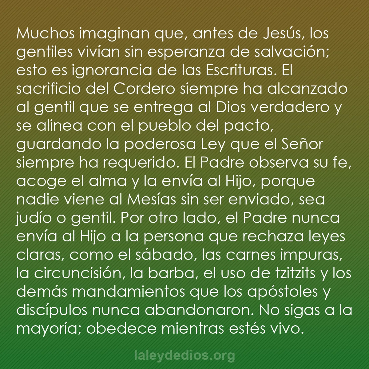 b0416 - Post sobre la Ley de Dios: Muchos imaginan que, antes de Jesús, los gentiles vivían sin...