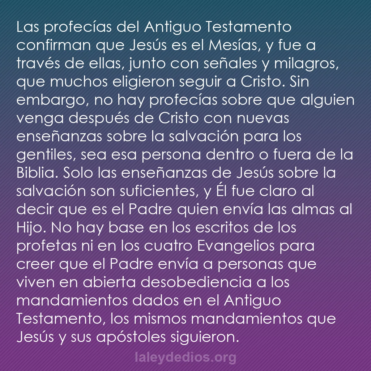 b0434 - Post sobre la Ley de Dios: Las profecías del Antiguo Testamento confirman que Jesús es...