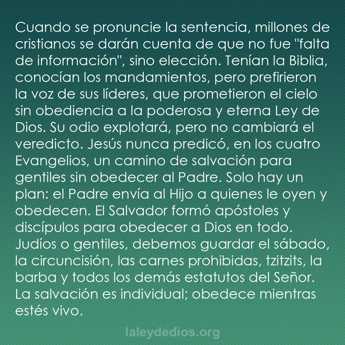 b0445 - Post sobre la Ley de Dios: Cuando se pronuncie la sentencia, millones de cristianos se...