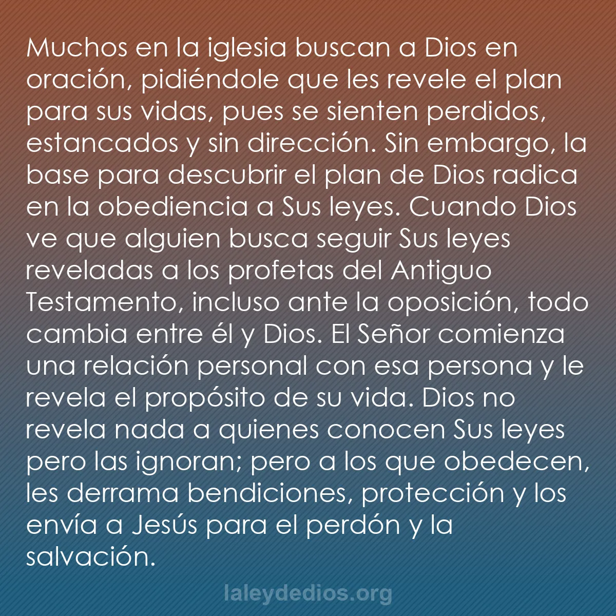 b0472 - Post sobre la Ley de Dios: Muchos en la iglesia buscan a Dios en oración, pidiéndole que...