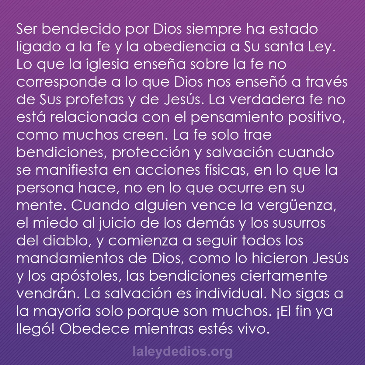b0491 - Post sobre la Ley de Dios: Ser bendecido por Dios siempre ha estado ligado a la fe y la...