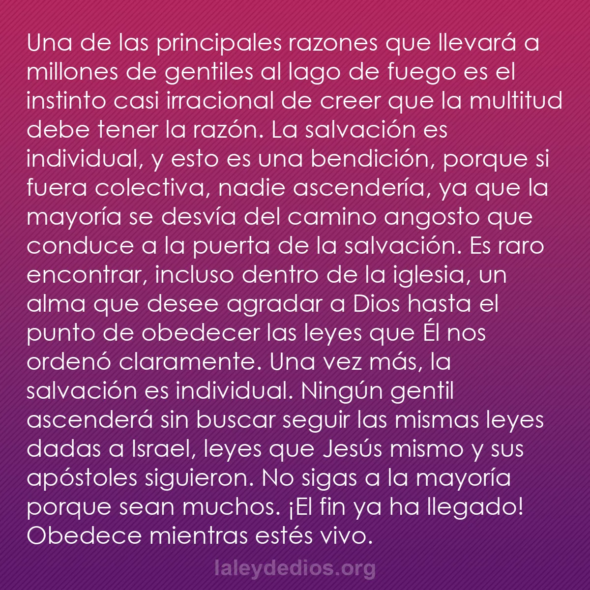 b0501 - Post sobre la Ley de Dios: Una de las principales razones que llevará a millones de gentiles...