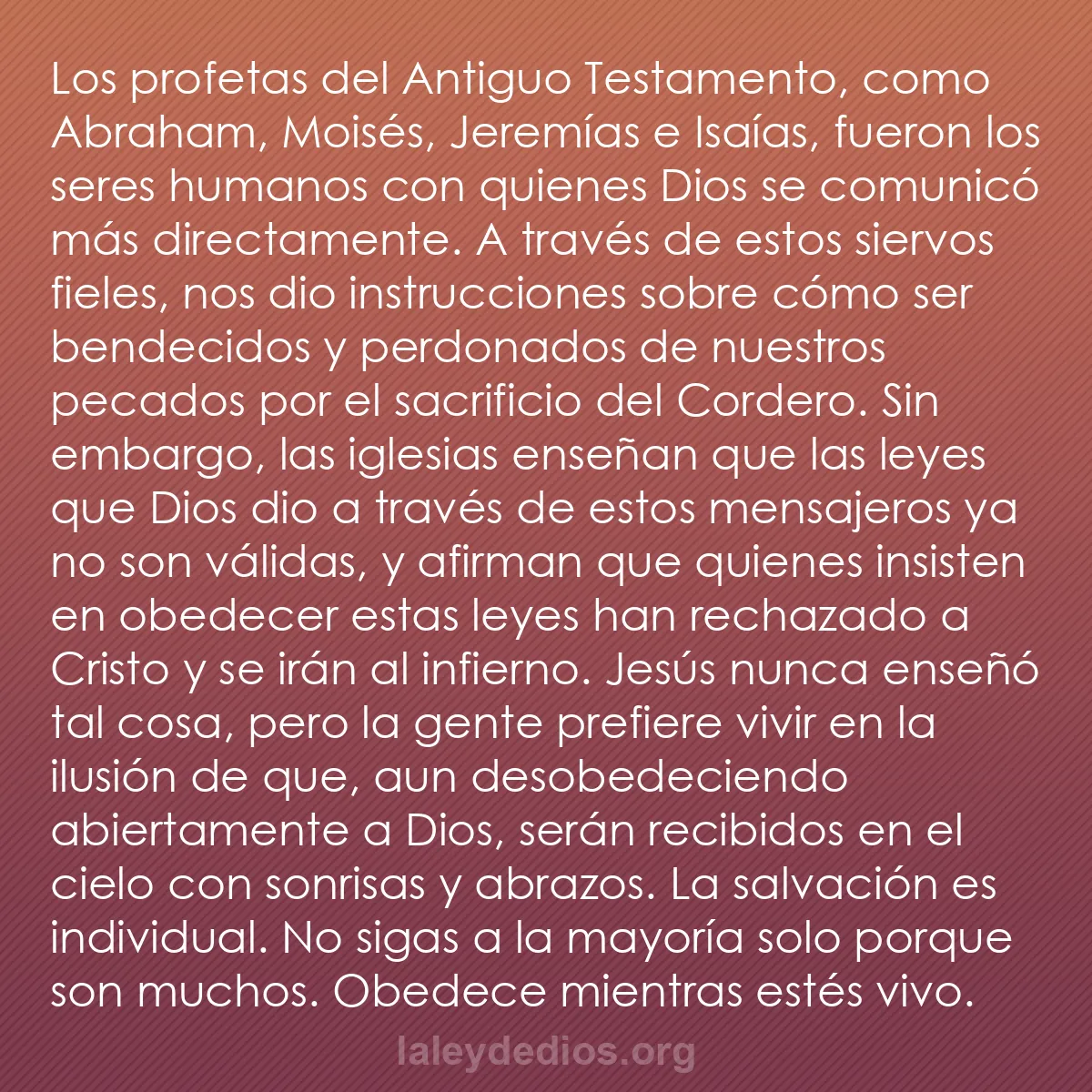 b0526 - Post sobre la Ley de Dios: Los profetas del Antiguo Testamento, como Abraham, Moisés, Jeremías...