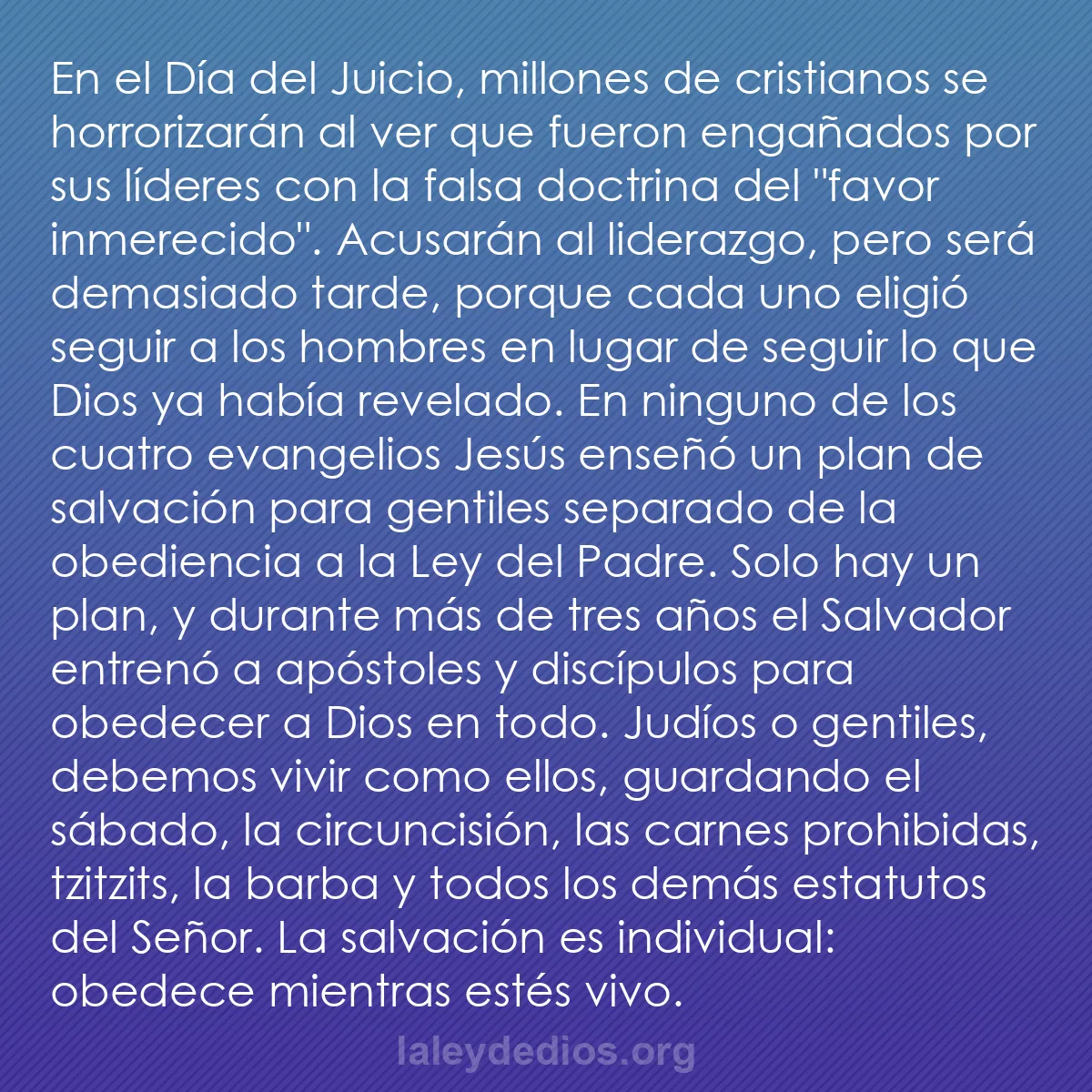 b0527 - Post sobre la Ley de Dios: En el Día del Juicio, millones de cristianos se horrorizarán...